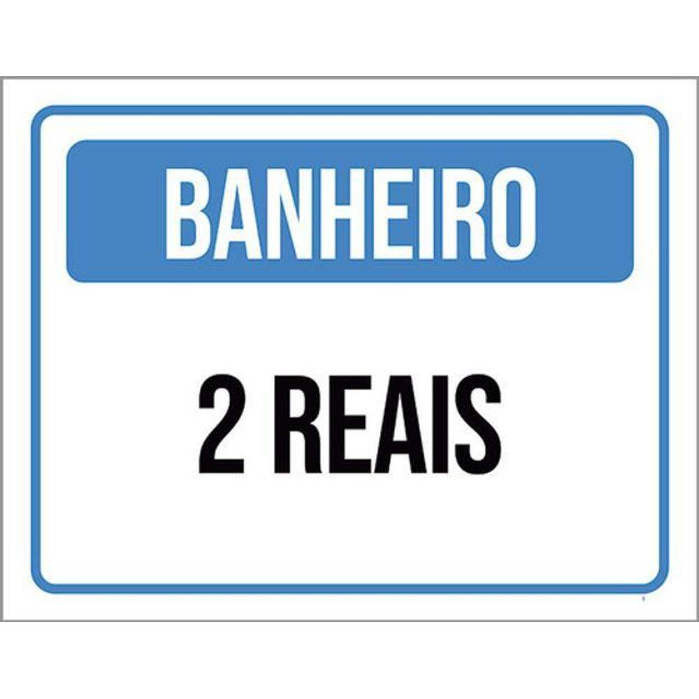 Kit 10 Placas Banheiro 2 Reais 36X46