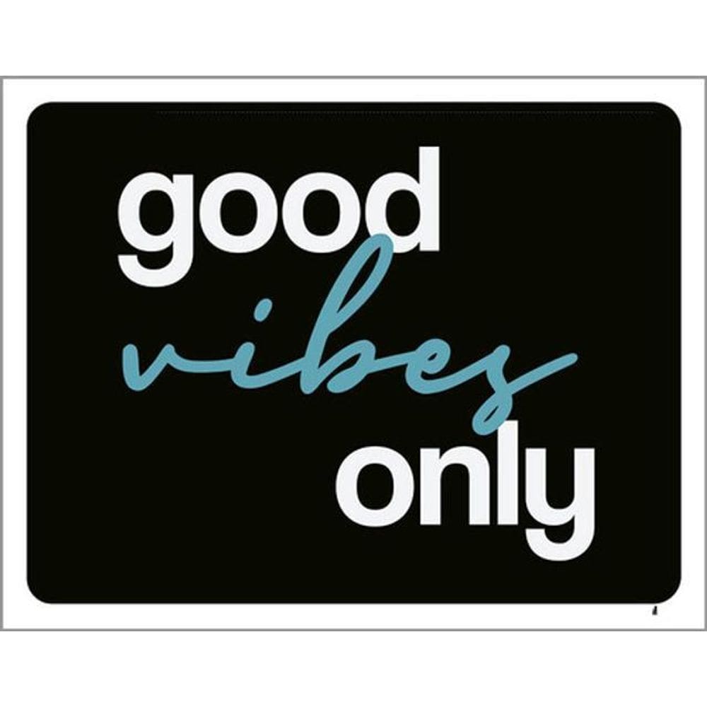 Kit 10 Placas Good Vibes Only 36X46