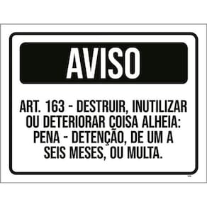 Kit 10 Placas Aviso Proibido Destruir Deteriorar 36X46