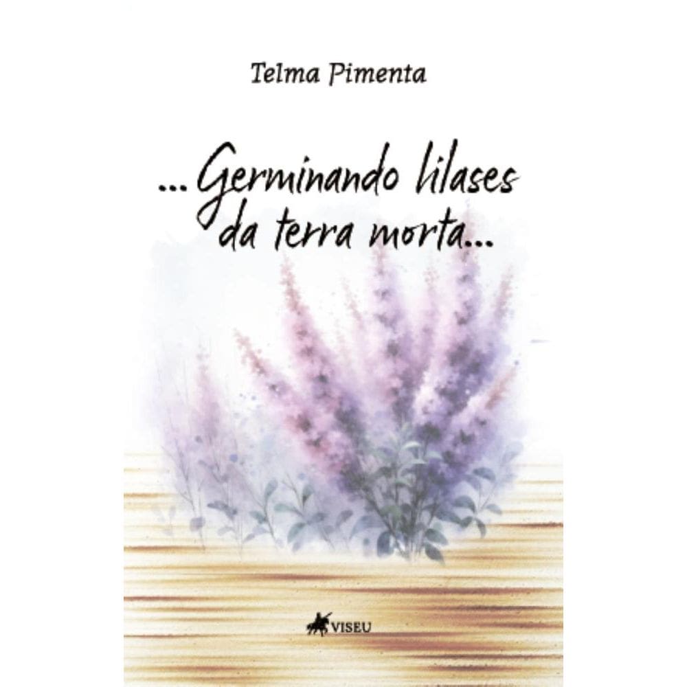 Germinando lilases da terra morta