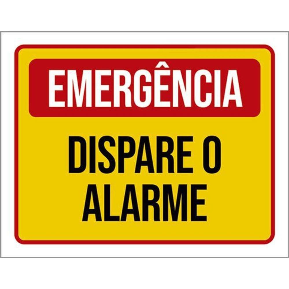 Kit 3 Placas Emergência Dispare O Alarme 36X46