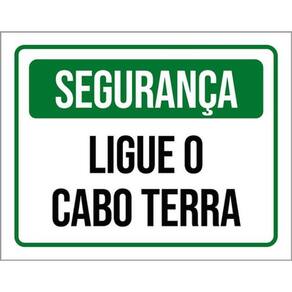 Kit 5 Placas De Segurança Ligue O Cabo Terra 36X46