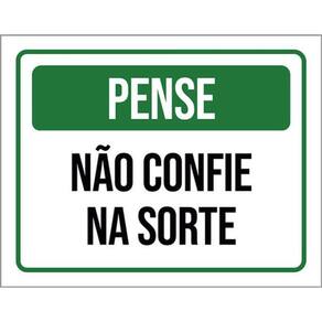 Kit 5 Placas Pense Não Confie Na Sorte 36X46