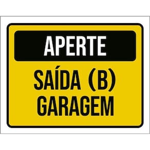 Kit 5 Placas Aperte Saída B Garagem 36X46