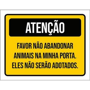 Kit 5 Placas Não Abandonar Animais Minha Porta 36X46