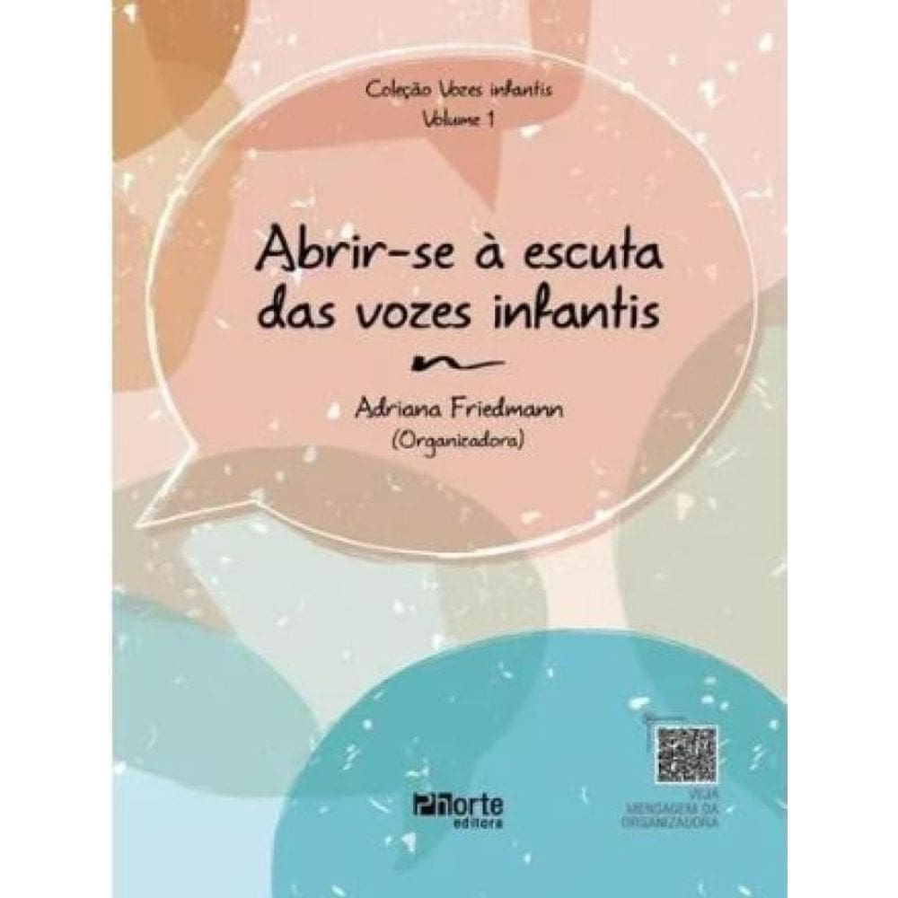 Abrir Se À Escuta Das Vozes Infantis Vol. 1