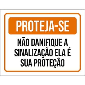 Kit 3 Placas Proteja-Se Não Danifique 36X46