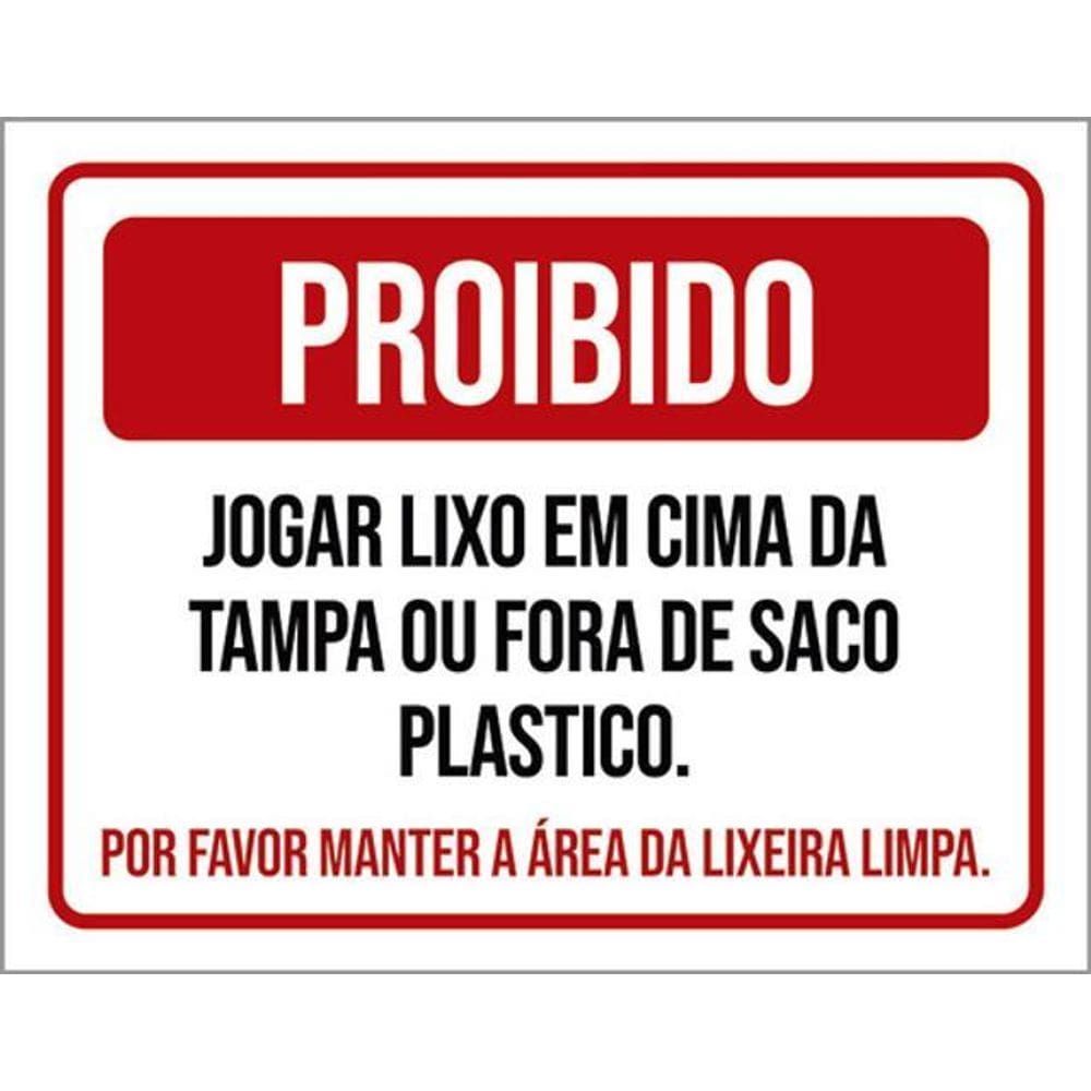 Kit 3 Placa Proibido Lixo Tampa Fora Saco Plástico 36X46