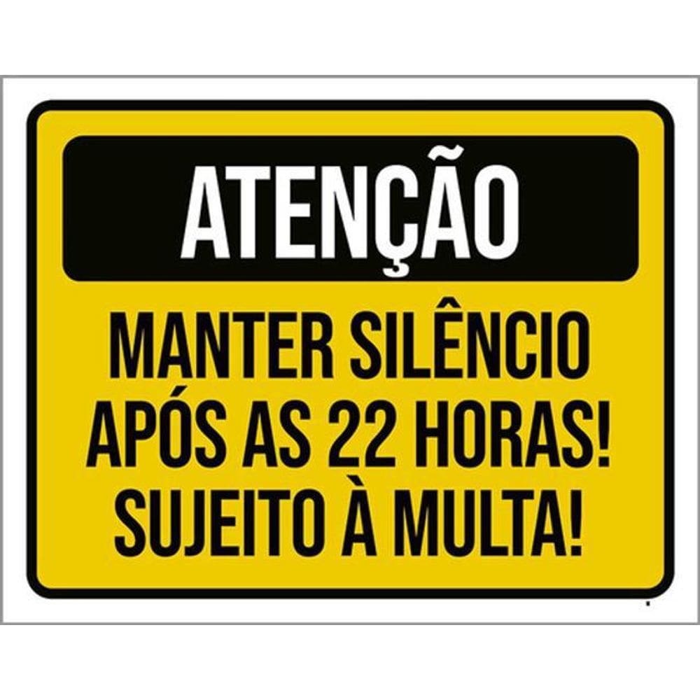 Kit 10 Placas Manter Silêncio Após 22 Horas Multa 36X46