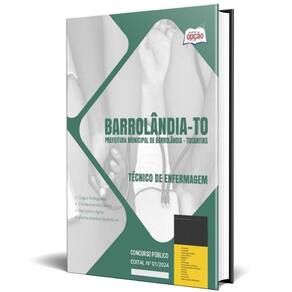 Apostila Prefeitura Barrolândia To 2024 - Técnico Enfermagem