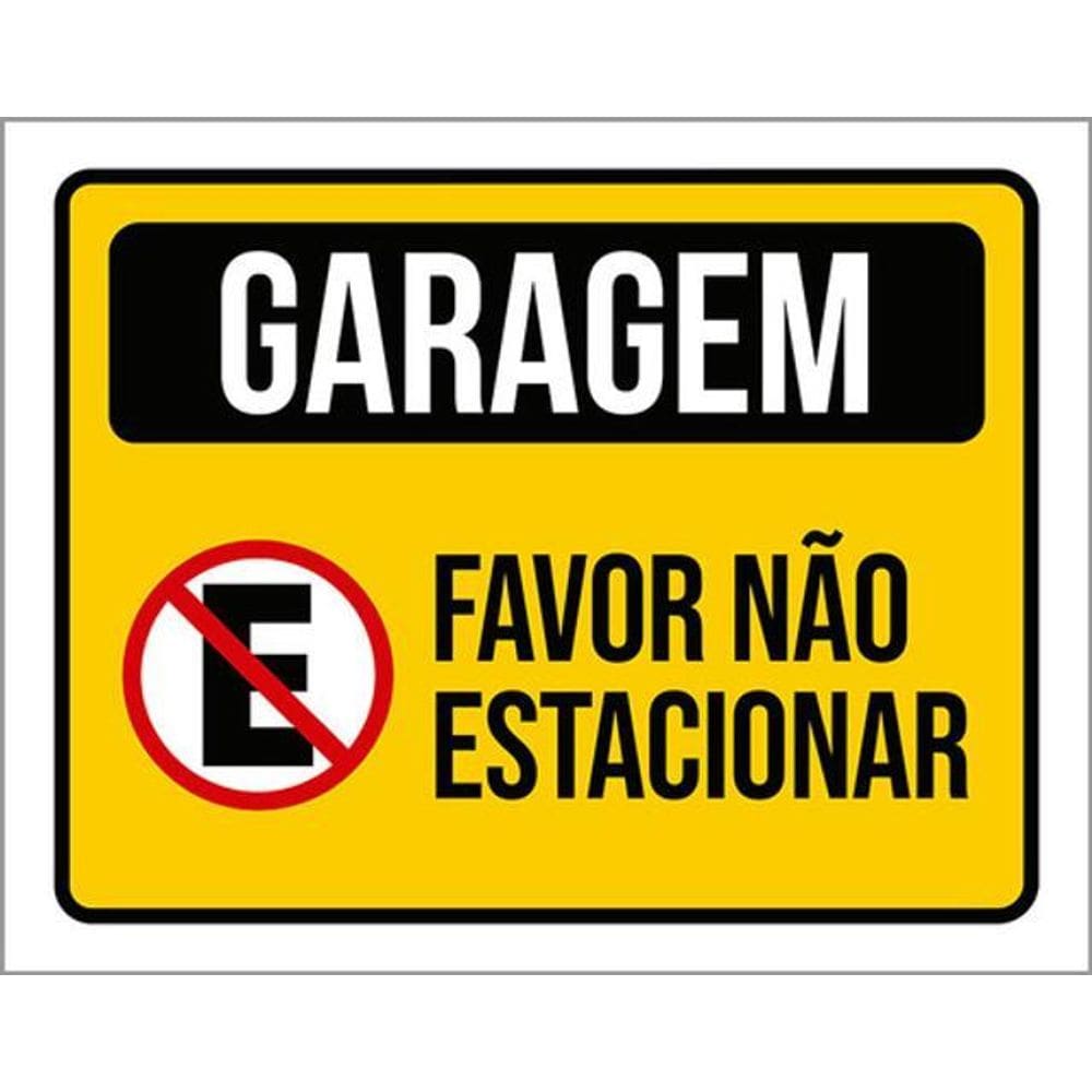 Kit 10 Placas Amarela Garagem Por Favor Não Estacionar 36X46