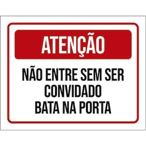 Kit 3 Placa Não Entre Sem Ser Convidad Bata Porta 36X46