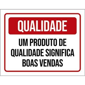 Kit 3 Placas Produto Qualidade Significa Boas Vendas 36X46