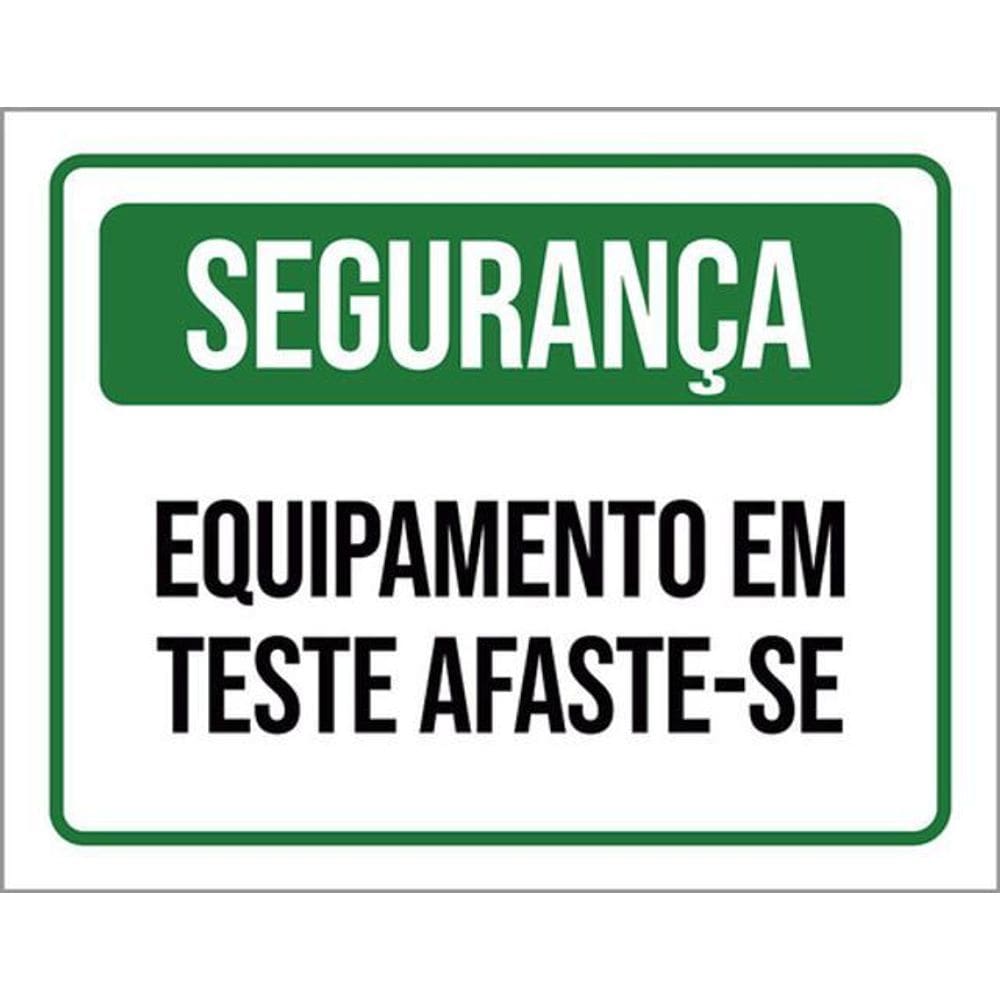 Kit 10 Placas Segurança Equipamento Teste Afaste-Se 36X46