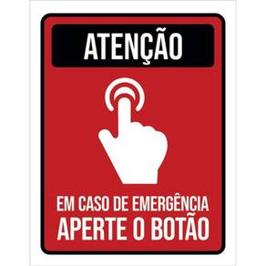 Kit 10 Placas De Atenção Emergência Aperte Botão 36X46
