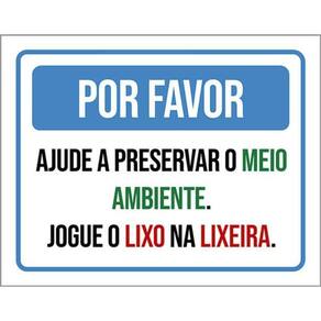 Kit 3 Placa Por Favor Ajupreservar Meio Ambiente Lixo 36X46