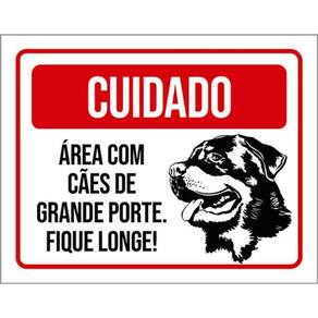 Kit 3 Placa Cuidado Área Cães Granporte Fique Longe 36X46