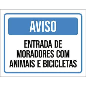 Kit 3 Placa Entrada Moradores Animais Bicicletas 36X46