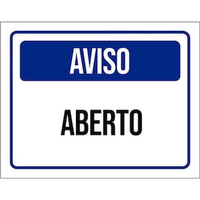 Kit 5 Placas De Aviso Aberto 36X46