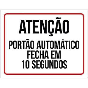 Kit 5 Placas Fecha Em 10 Segundos Portão 36X46