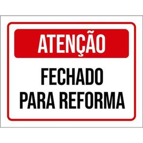 Kit 10 Placas Aviso Fechado Para Reforma 36X46
