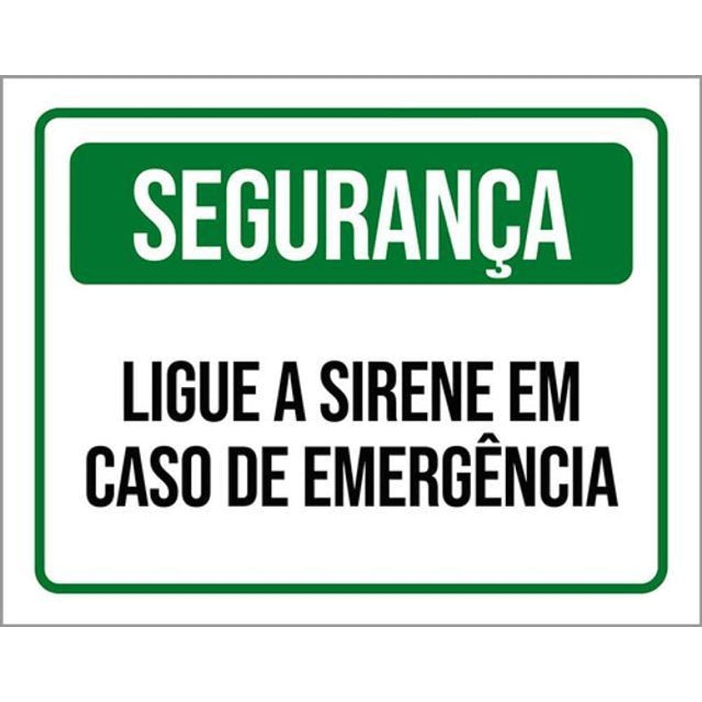 Kit 3 Placas Segurança Ligue Sirene Emergência 36X46