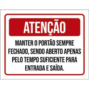 Kit 5 Placas Manter Portão Fechado Tempo 36X46