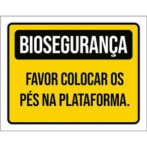 Kit 5 Placas Biosegurança Favor Colocar Pés Plataforma 36X46