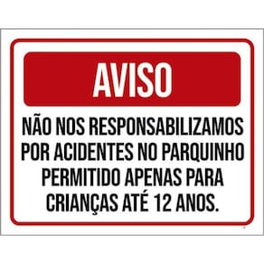 Kit 3 Placa Não Responsabilizamos Acidentes Parquinho 36X46