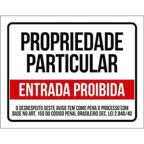 Placa Sinalização Propriedade Particular Entrada Lei 36X46