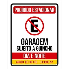 Kit 10 Placas Proibido Estacionar Guincho Dia Noite 36X46