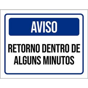 Placa Aviso Retorno Dentro De Alguns Minutos 36X46
