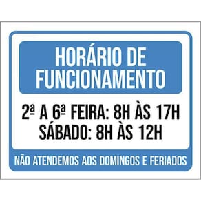 Kit 3 Placa Horário Funcionamento Atendemos Domingos 36X46