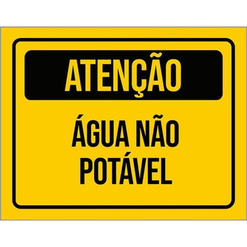 Kit 3 Placas De Atenção Água Não Potável 36X46