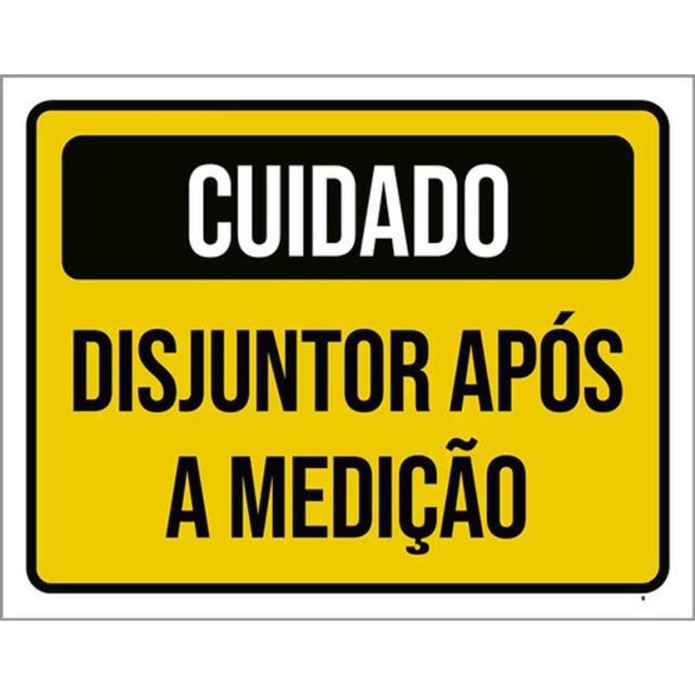 Kit 5 Placas Cuidado Disjuntor Após Medição 36X46