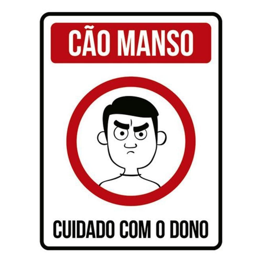 Kit 3 Placas Cão Manso Cuidado Com Dono 36X46