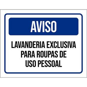 Kit 10 Placa Lavanderia Exclusiva Roupas Uso Pessoal 36X46