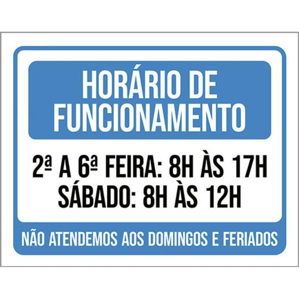 Kit 3 Placa Horário Funcionamento Atendemos Domingos 36X46
