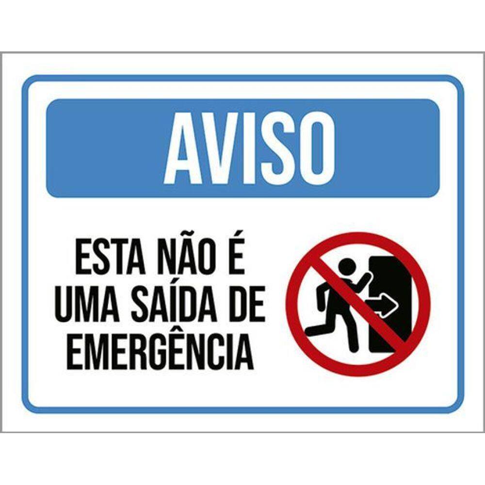 Kit 5 Placas Aviso Não É Saída Emergência 36X46