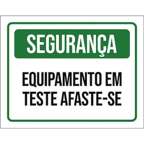 Kit 10 Placas Segurança Equipamento Teste Afaste-Se 36X46