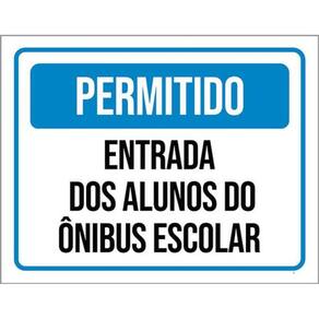 Kit 10 Placas Entrada Alunos Ônibus Escolar 36X46