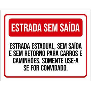 Kit 3 Placas Estrada Sem Saída 36X46