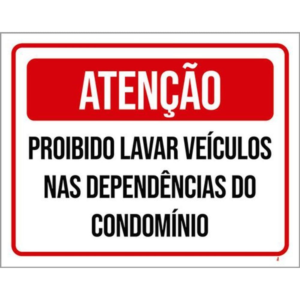 Kit 5 Placa Proibido Lavar Veículos Dependências36X46