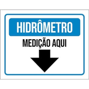 Kit 3 Placas Hidrômetro Medição Aqui Seta 36X46