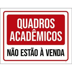 Kit 10 Placas Quadros Acadêmicos Não Estão Venda 36X46