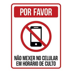 Kit 10 Placa Favor Mexer No Celular Horário Culto 36X46
