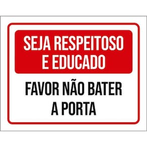Kit 10 Placas Seja Respeitoso Educado Não Bater Porta 36X46