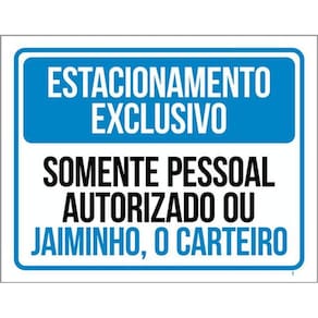 Kit 3 Placa Somente Pessoal Autorizado Jaiminho 36X46