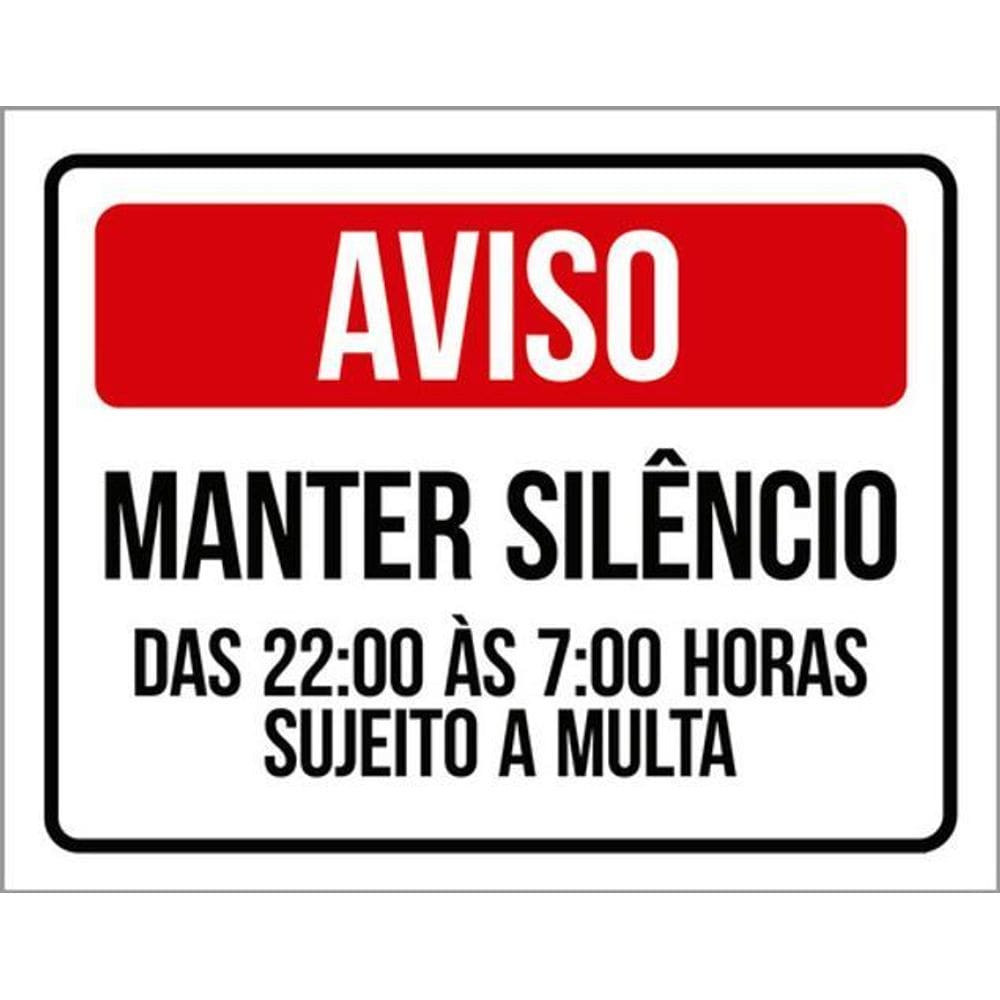 Kit 3 Placas Aviso Manter Silêncio Multa 36X46