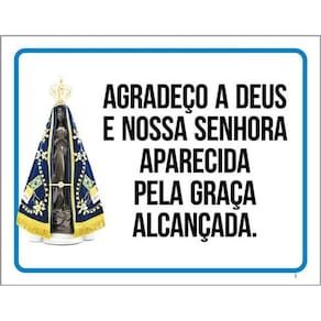Kit 3 Placas Agradeço Deus Nossa Senhora Aparecida 36X46